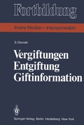 Abbildung von: Vergiftungen Entgiftung Giftinformation - Springer