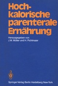 Cover: Hochkalorische parenterale Ern&auml;hrung - Springer