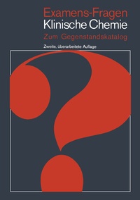 Abbildung von: Examens-Fragen Klinische Chemie - Springer