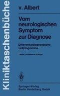 Cover: Vom Neurologischen Symptom Zur Diagnose - Springer