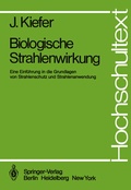 Cover: Biologische Strahlenwirkung - Springer