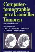 Cover: Computertomographie intrakranieller Tumoren aus klinischer Sicht - Springer