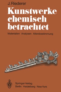 Abbildung von: Kunstwerke chemisch betrachtet - Springer