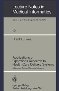 Enlarge image Cover: Applications of Operations Research to Health Care Delivery Systems - Springer
