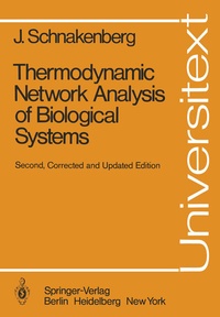 Enlarge image Cover: Thermodynamic Network Analysis of Biological Systems - Springer