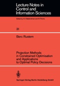 Cover: Projection Methods in Constrained Optimisation and Applications to Optimal Policy Decisions - Springer