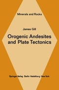 Cover: Orogenic Andesites and Plate Tectonics - Springer