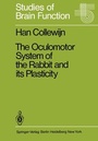 Cover: The Oculomotor System of the Rabbit and Its Plasticity - Springer