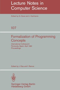 Enlarge image Cover: Formalization of Programming Concepts - Springer