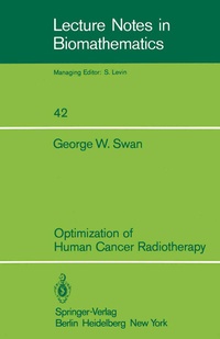 Enlarge image Cover: Optimization of Human Cancer Radiotherapy - Springer