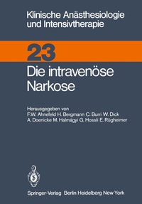 Abbildung von: Die intravenüse Narkose - Springer