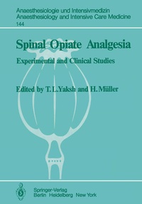 Abbildung von: Spinal Opiate Analgesia - Springer