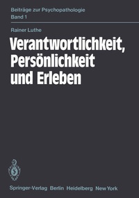 Abbildung von: Verantwortlichkeit, Persönlichkeit und Erleben - Springer