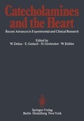 Cover: Catecholamines and the Heart - Springer