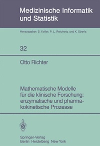 Abbildung von: Mathematische Modelle für die klinische Forschung: enzymatische und pharmakokinetische Prozesse - Springer