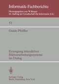 Cover: Erzeugung interaktiver Bildverarbeitungssysteme im Dialog - Springer