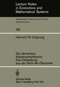 Abbildung von: Die elementare Katastrophentheorie: Eine Darstellung aus der Sicht der Ökonomie - Springer