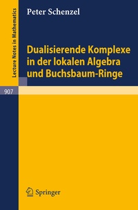 Abbildung von: Dualisierende Komplexe in der lokalen Algebra und Buchsbaum-Ringe - Springer