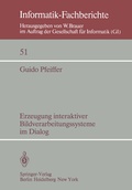 Cover: Erzeugung interaktiver Bildverarbeitungssysteme im Dialog - Springer
