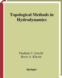 Enlarge image Cover: Topological Methods in Hydrodynamics - Springer