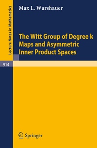 Abbildung von: The Witt Group of Degree k Maps and Asymmetric Inner Product Spaces - Springer