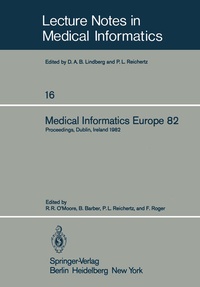 Enlarge image Cover: Medical Informatics Europe 82 - Springer