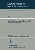 Cover: Medical Informatics Europe 82 - Springer