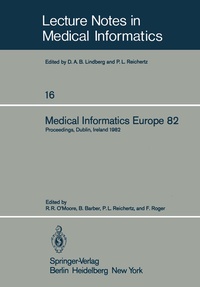 Enlarge image Cover: Medical Informatics Europe 82 - Springer