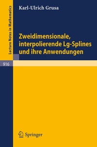 Abbildung von: Zweidimensionale, interpolierende Lg-Splines und ihre Anwendungen - Springer