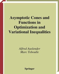 Enlarge image Cover: Asymptotic Cones and Functions in Optimization and Variational Inequalities - Springer
