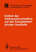 Cover: Einflu&szlig; des Verbraucherverhaltens auf den Energiebedarf privater Haushalte - Springer