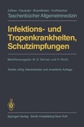 Cover: Infektions- und Tropenkrankheiten, Schutzimpfungen - Springer
