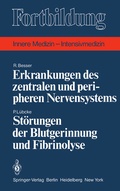 Cover: Erkrankungen des zentralen und peripheren Nervensystems / St&ouml;rungen der Blutgerinnung und Fibrinolyse - Springer