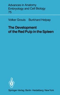 Enlarge image Cover: The Development of the Red Pulp in the Spleen - Springer