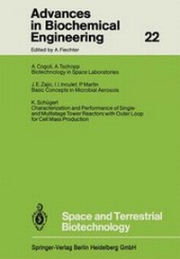 Enlarge image Cover: Space and Terrestrial Biotechnology - Springer