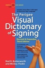 Cover: The Perigee Visual Dictionary of Signing - Tarcherperigee