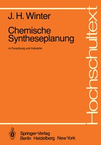 Abbildung von: Chemische Syntheseplanung in Forschung und Industrie - Springer