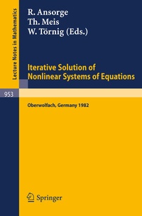 Enlarge image Cover: Iterative Solution of Nonlinear Systems of Equations - Springer
