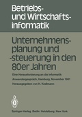 Cover: Unternehmensplanung und -steuerung in den 80er Jahren - Springer