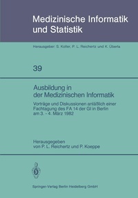 Enlarge image Cover: Ausbildung in der Medizinischen Informatik - Springer