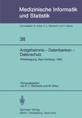 Cover: Arztgeheimnis - Datenbanken - Datenschutz - Springer