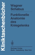 Cover: Funktionelle Anatomie des Kniegelenks - Springer