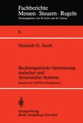 Cover: Rechnergest&uuml;tzte Optimierung statischer und dynamischer Systeme - Springer