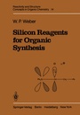 Cover: Silicon Reagents for Organic Synthesis - Springer