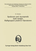Cover: Spektrum und Asymptotik stark stetiger Halbgruppen positiver Operatoren - Springer