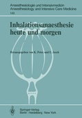 Cover: Inhalationsanaesthesie heute und morgen - Springer