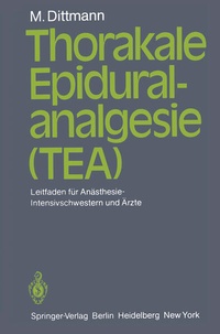 Abbildung von: Thorakale Epiduralanalgesie (TEA) - Springer