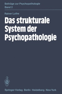 Abbildung von: Das strukturale System der Psychopathologie - Springer