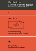 Cover: Bildverarbeitung durch das visuelle System - Springer