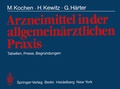 Cover: Arzneimittel in der allgemein&auml;rztlichen Praxis - Springer